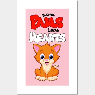 Playful Paws, Loyal Hearts.Cat Lover, Mug,Kids T-shirt, Sticker And Posters and Art